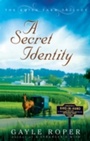Cover: A Secret Identity - Harvest House Publishers