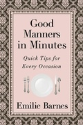Cover: Good Manners in Minutes - Harvest House Publishers