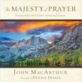 Cover: The Majesty of Prayer - Harvest House Publishers,U.S.