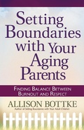 Cover: Setting Boundaries with Your Aging Parents - Harvest House Publishers
