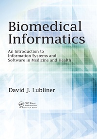 Abbildung von: Biomedical Informatics - Auerbach Publishers Inc.