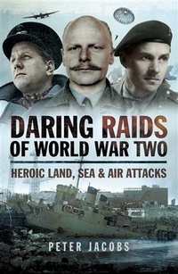 Enlarge image Cover: Daring Raids of World War Two - Pen and Sword