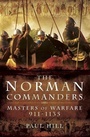 Cover: Norman Commanders - Pen and Sword
