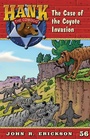 Cover: The Case of the Coyote Invasion - MAVERICK BOOKS INC