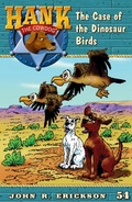 Cover: The Case of the Dinosaur Birds - MAVERICK BOOKS INC