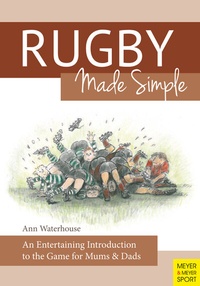 Abbildung von: Rugby Made Simple - Meyer & Meyer Sport (UK) Ltd.
