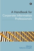 Cover: A Handbook for Corporate Information Professionals - Facet Publishing