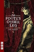 Cover: Mr Foote's Other Leg - Nick Hern Books