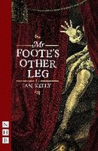 Enlarge image Cover: Mr Foote's Other Leg - Nick Hern Books