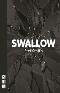 Enlarge image Cover: Swallow - Nick Hern Books