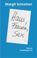 Cover: Haus, Frauen, Sex. - Sch&ouml;ffling