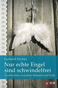 Cover: Nur echte Engel sind schwindelfrei - H&auml;nssler