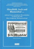 Cover: Hirschfeld, Asch und Blumenthal... - Schmidt-R&ouml;mhild