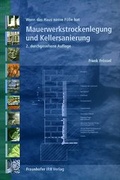 Cover: Mauerwerkstrockenlegung und Kellersanierung. - Fraunhofer IRB Verlag
