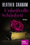 Cover: Unheilvolle Sch&ouml;nheit - Edel