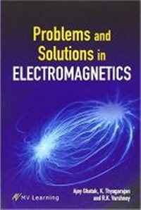 Enlarge image Cover: Problems and Solutions in Electromagnetics - Viva Books