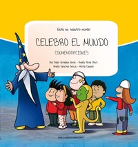 Abbildung von: Celebro el mundo : conmemoraciones - Nova Galicia Edicións, S.L.