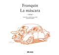 Cover: Franquin. La m&aacute;scara : 1954 - Dibbuks