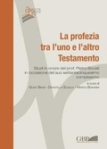 Cover: La profezia tra l'uno e l'altro Testamento - Gregorian & Biblical Press