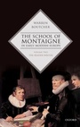 Bild: The School of Montaigne in Early Modern Europe - Oxford University Press
