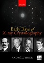 Cover: Early Days of X-ray Crystallography - Oxford University Press