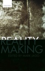 Cover: Reality Making - Oxford University Press