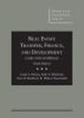 Cover: Cases and Materials on Real Estate Transfer, Finance, and Development - West Academic Press