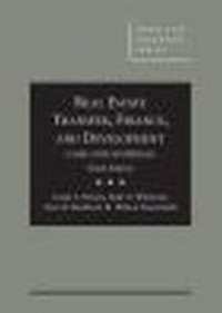 Enlarge image Cover: Cases and Materials on Real Estate Transfer, Finance, and Development - West Academic Press