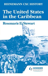 Bild: Heinemann CXC History: The United States in the Caribbean - Pearson Education Limited