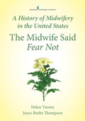 Cover: A History of Midwifery in the United States - Springer Publishing Company