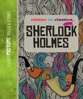Cover: Colour in Classics: Sherlock Holmes - Jumped Up Publishing Ltd