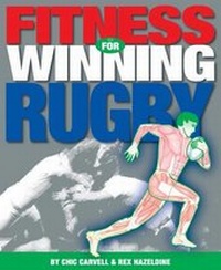 Abbildung von: Fitness for Winning Rugby - Chic Carvell, Chartex Products International Ltd