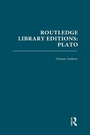 Cover: Routledge Library Editions: Plato - Routledge