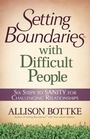 Cover: Setting Boundaries(R) with Difficult People - Harvest House Publishers