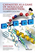 Cover: Chemistry as a Game of Molecular Construction - Wiley