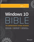 Cover: Windows 10 Bible - Wiley