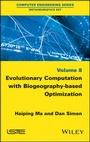 Cover: Evolutionary Computation with Biogeography-based Optimization - Wiley-ISTE