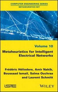 Enlarge image Cover: Metaheuristics for Intelligent Electrical Networks - Wiley-ISTE