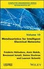 Cover: Metaheuristics for Intelligent Electrical Networks - Wiley-ISTE