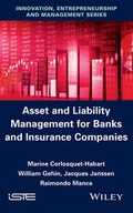 Cover: Asset and Liability Management for Banks and Insurance Companies - Wiley-ISTE