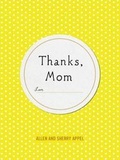 Cover: Thanks, Mom - St Martin's Press