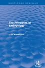 Cover: The Principles of Embryology - Routledge