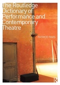 Cover: The Routledge Dictionary of Performance and Contemporary Theatre - Routledge