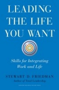 Abbildung von: Leading the Life You Want - Harvard Business Review Press