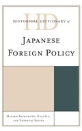 Cover: Historical Dictionary of Japanese Foreign Policy - Rowman & Littlefield Publishers