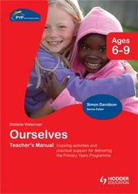 Enlarge image Cover: PYP Springboard Teacher's Manual: Ourselves - Hodder Education