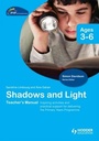 Cover: PYP Springboard Teacher's Manual: Shadows and Light - Hodder Education
