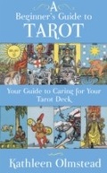 Cover: A Beginner's Guide To Tarot: Your Guide To Caring For Your Tarot Deck - HarperCollins Canada