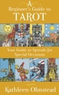 Cover: A Beginner's Guide To Tarot: Your Guide To Spreads For Special Occasions - HarperCollins Canada