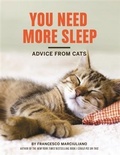 Cover: You Need More Sleep - Chronicle Books LLC